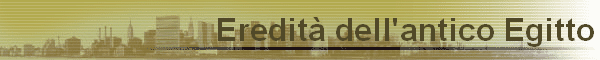 Eredit dell'antico Egitto